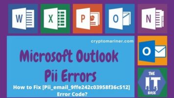 How to Fix [Pii_email_9ffe242c03958f36c512] Error Code?