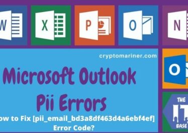 How to Fix [pii_email_bd3a8df463d4a6ebf4ef] Error Code?