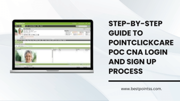 Step-by-Step Guide to Pointclickcare POC CNA Login and Sign Up Process